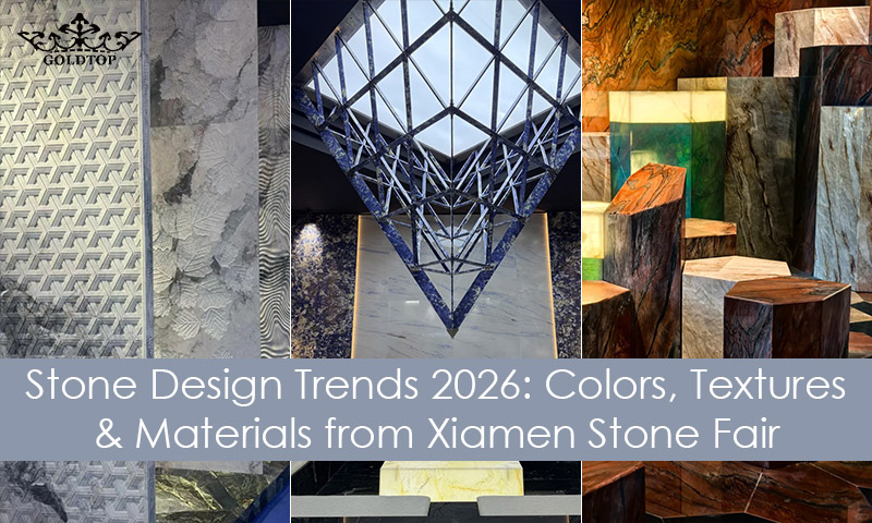 Steindesign-Trends 2026: Farben, Texturen und Materialien der Steinmesse Xiamen